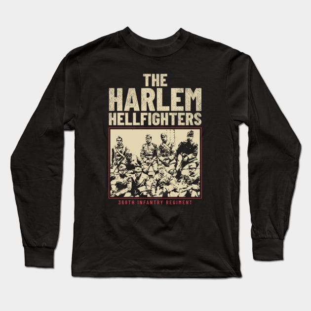 The Harlem Hellfighters - WWI Long Sleeve T-Shirt by Distant War